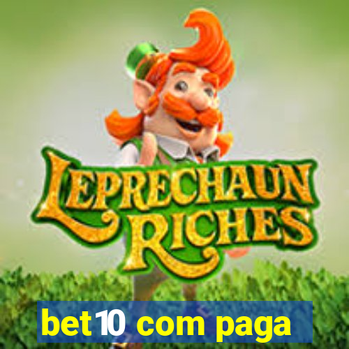 bet10 com paga